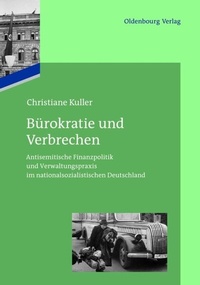 Abbildung von: Bürokratie und Verbrechen - De Gruyter Oldenbourg