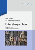 Cover: Historyblogosphere - De Gruyter Oldenbourg