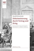 Cover: Diskriminierung durch Vertrag und Krieg - De Gruyter Oldenbourg