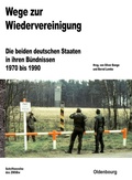 Cover: Wege zur Wiedervereinigung - De Gruyter Oldenbourg