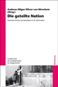 Cover: Die geteilte Nation - De Gruyter Oldenbourg