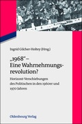 Cover: "1968" - Eine Wahrnehmungsrevolution? - De Gruyter Oldenbourg