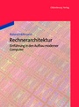 Cover: Rechnerarchitektur - De Gruyter Oldenbourg