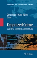 Cover: Organized Crime: Culture, Markets and Policies - Springer