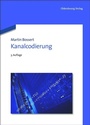 Cover: Kanalcodierung - De Gruyter Oldenbourg