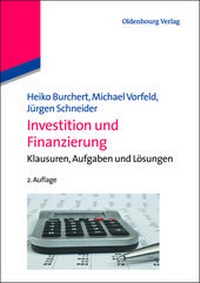 Bild vergrößern Bild: Investition und Finanzierung - De Gruyter Oldenbourg