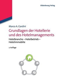 Abbildung von: Grundlagen der Hotellerie und des Hotelmanagements - De Gruyter Oldenbourg