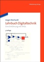 Cover: Lehrbuch Digitaltechnik - De Gruyter Oldenbourg