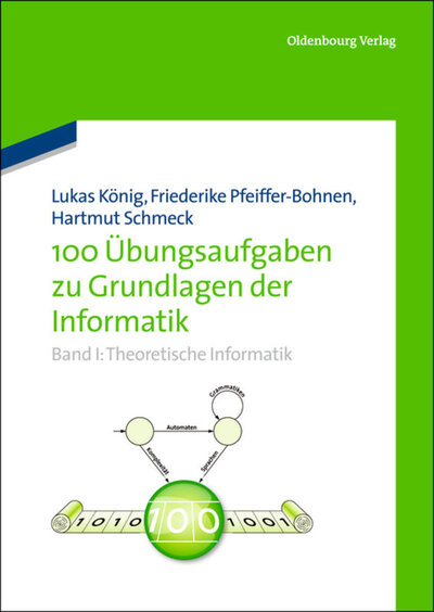 Abbildung von: 100 Übungsaufgaben zu Grundlagen der Informatik - De Gruyter Oldenbourg