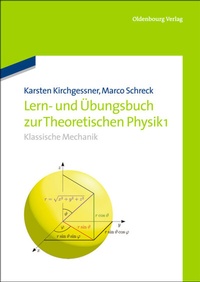 Abbildung von: Lern- und Übungsbuch zur Theoretischen Physik 1. - De Gruyter Oldenbourg