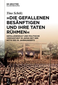 Abbildung von: "Die Gefallenen besänftigen und ihre Taten rühmen" - De Gruyter Oldenbourg