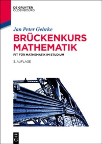 Abbildung von: Brückenkurs Mathematik - De Gruyter Oldenbourg