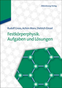 Abbildung von: Festkörperphysik. Aufgaben und Lösungen - De Gruyter Oldenbourg