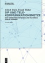 Cover: SIP und Telekommunikationsnetze - De Gruyter Oldenbourg