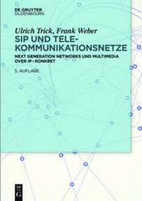 Enlarge image Cover: SIP und Telekommunikationsnetze - De Gruyter Oldenbourg