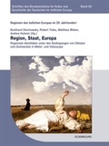 Cover: Regionen des &ouml;stlichen Europas im 20. Jahrhundert / Region, Staat, Europa - De Gruyter