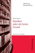 Cover: Alfred Andersch: Sansibar oder der letzte Grund - Oldenbourg Wissenschaftsverlag