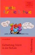 Cover: Geburtstag feiern in der Schule - Oldenbourg Wissenschaftsverlag