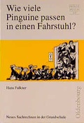 Cover: Wie viele Pinguine passen in einen Fahrstuhl? - Oldenbourg Wissenschaftsverlag