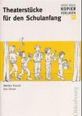 Cover: Theaterst&uuml;cke f&uuml;r den Schulanfang - Oldenbourg Wissenschaftsverlag
