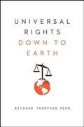 Cover: Universal Rights Down to Earth - W. W. Norton & Company