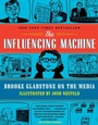 Cover: The Influencing Machine - W. W. Norton & Company