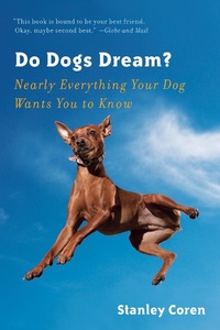 Enlarge image Cover: Do Dogs Dream? - W. W. Norton & Company