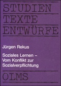 Cover: Soziales Lernen - Vom Konflikt zur Sozialversicherung - Georg Olms Verlag