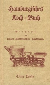 Abbildung von: Hamburgisches Koch-Buch - Georg Olms Verlag