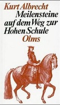 Cover: Meilensteine auf dem Weg zur Hohen Schule - Georg Olms Verlag