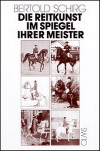 Abbildung von: Die Reitkunst im Spiegel ihrer Meister - Georg Olms Verlag