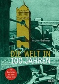 Cover: Die Welt in 100 Jahren - Georg Olms Verlag