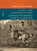 Cover: Vorstellung und Beschreibung derer Schul und Campagne Pferden nach ihren Lektionen /Representation et Description de toutes le lecons des Chevaux de Manege et de la Campagne - Georg Olms Verlag