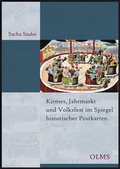 Cover: Kirmes, Jahrmarkt und Volksfest im Spiegel historischer Postkarten - Georg Olms Verlag