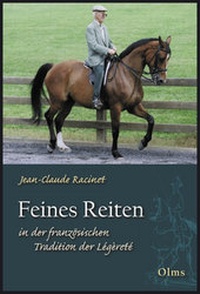 Abbildung von: Feines Reiten in der französischen Tradition der Légèreté - Georg Olms Verlag