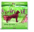 Cover: Johnny, der Setter /K&uuml;&ccedil;&uuml;k Setter Johnny - Georg Olms Verlag
