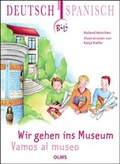 Cover: Wir gehen ins Museum - Vamos al museo - Georg Olms Verlag