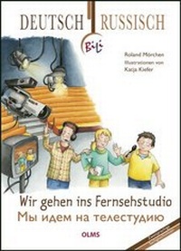 Enlarge image Cover: Wir gehen ins Fernsehstudio - Georg Olms Verlag