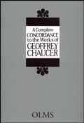 Cover: A Complete Concordance to the Works of Geoffrey Chaucer - Georg Olms Verlag