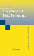 Cover: The q-theory of Finite Semigroups - Springer
