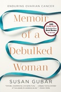 Cover: Memoir of a Debulked Woman - W. W. Norton & Company