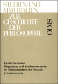 Cover: Gegens&auml;tze und Syntheseversuche im Methodenstreit der Neuzeit - Georg Olms Verlag