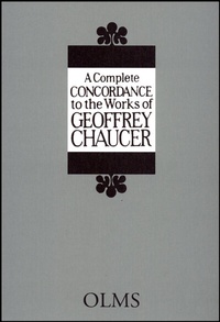 Abbildung von: A Complete Concordance to the Works of Geoffrey Chaucer - Georg Olms Verlag