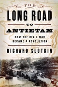 Cover: The Long Road to Antietam - W. W. Norton & Company