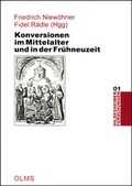 Cover: Konversionen im Mittelalter und in der Fr&uuml;hneuzeit - Georg Olms Verlag