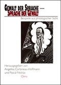 Cover: Gewalt der Sprache - Sprache der Gewalt - Georg Olms Verlag
