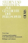 Cover: Verstehen und Fremdheit in der philosophischen Hermeneutik - Georg Olms Verlag