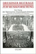 Cover: Der Klang der s&auml;chsischen Staatskapelle Dresden - Georg Olms Verlag