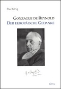 Cover: Gonzague de Reynold - Der europ&auml;ische Gedanke - Georg Olms Verlag