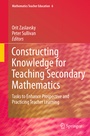 Cover: Constructing Knowledge for Teaching Secondary Mathematics - Springer Science+Business Media
